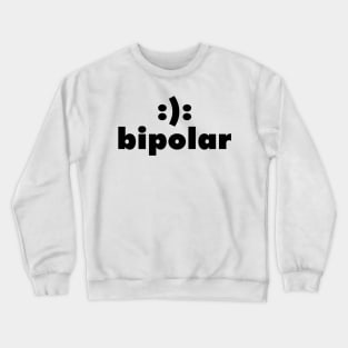 bipolar Crewneck Sweatshirt